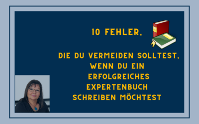 10 vermeidbare Fehler für dein ERFOLGREICHES Expertenbuch